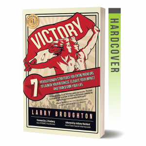 VICTORY: 7 Revolutionary Strategies for Entrepreneurs (Hardcover), PERSONALIZALED AND AUTOGRAPHED BY THE AUTHOR